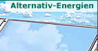 ... weiter zu Alternativ-Energien